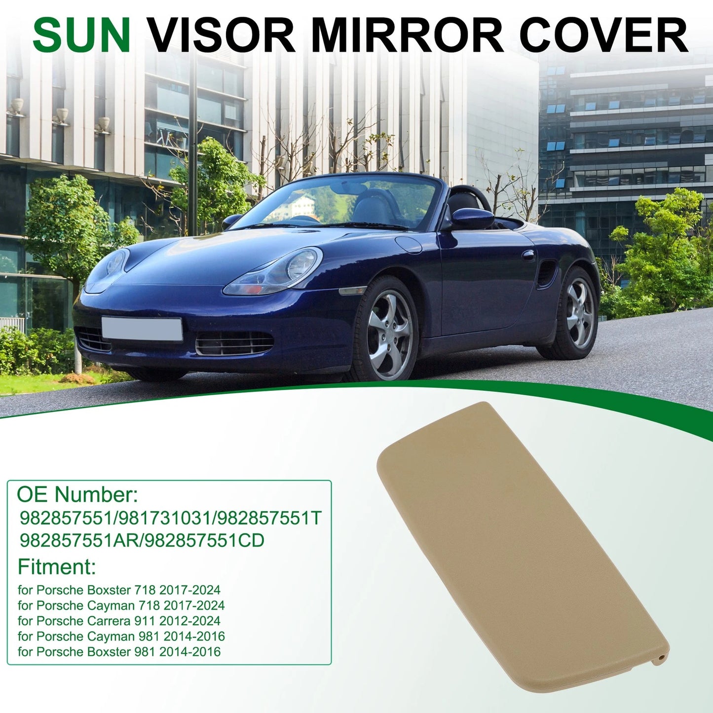 Sun Visor Mirror Cover for Porsche Boxster 718 (2017–2024) No. 982857551 Beige