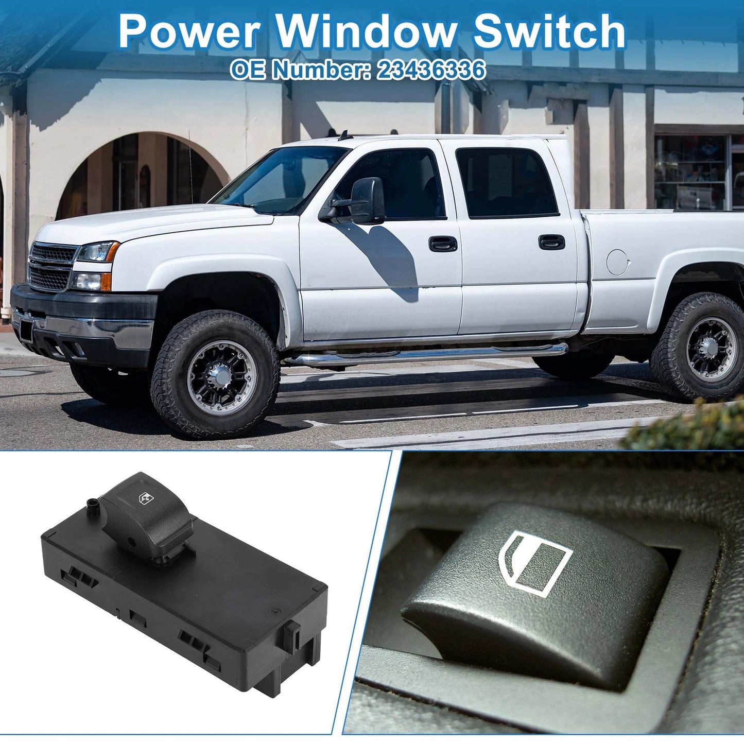 Front Power Window Switch for Chevrolet Silverado 1500 2500 3500 (No. 23436336)