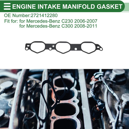 Engine Intake Manifold Gasket for Mercedes-Benz C230 (2006-2007)
