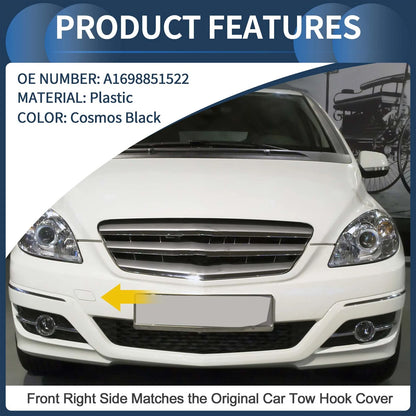 Front Bumper Tow Hook Cap for Mercedes-Benz B-Class (2005–2012) No.A1698851522 Cosmos Black