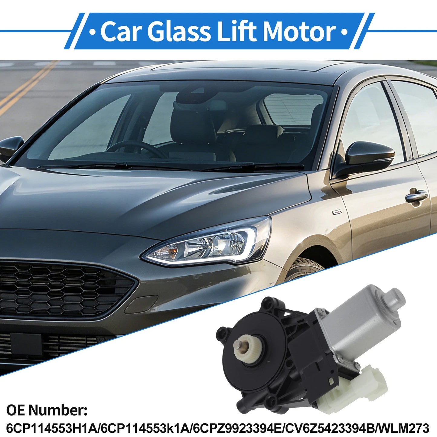 6CP114553H1A Power Window Regulator Lift Motor for Ford Focus (2012–2018)
