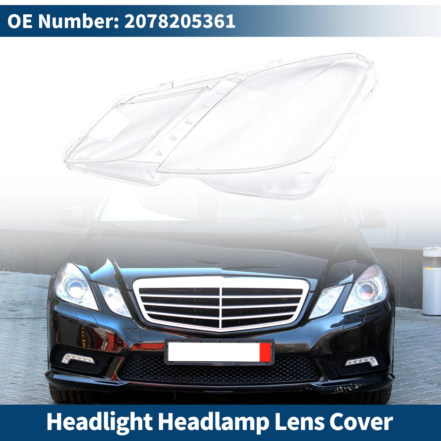 1Pc Headlight Lens Cover for Mercedes-Benz (No. 2078205361)