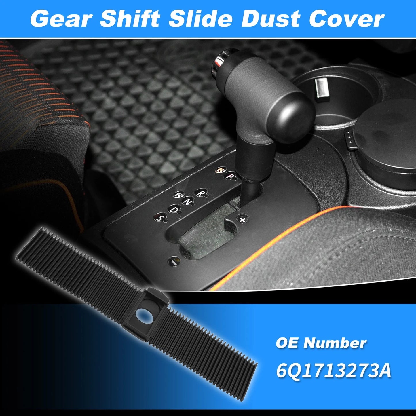 Automatic Gear Shift Slide Dust Cover for VW Beetle (2003–2010) No.6Q1713273A