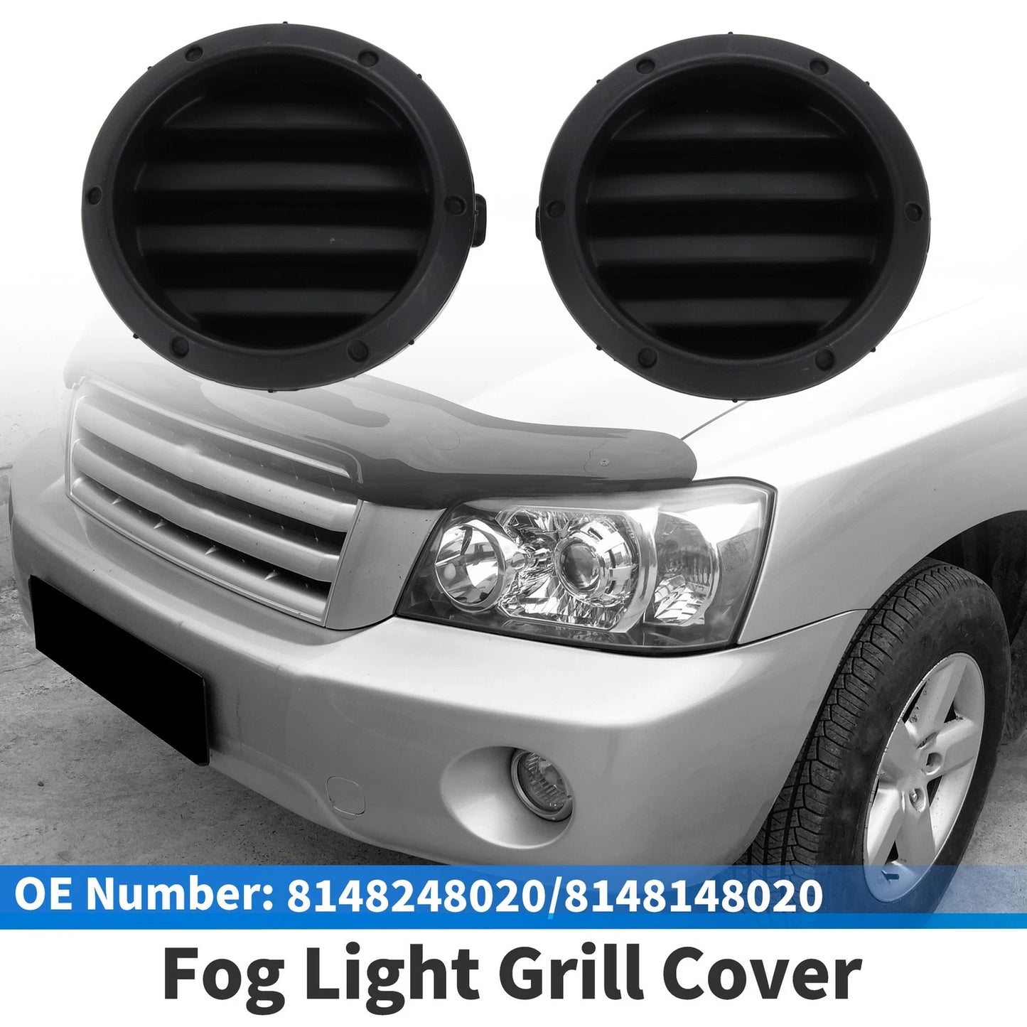 Front Bumper Fog Light Cover 8148248020 for Toyota Highlander (1 Pair)