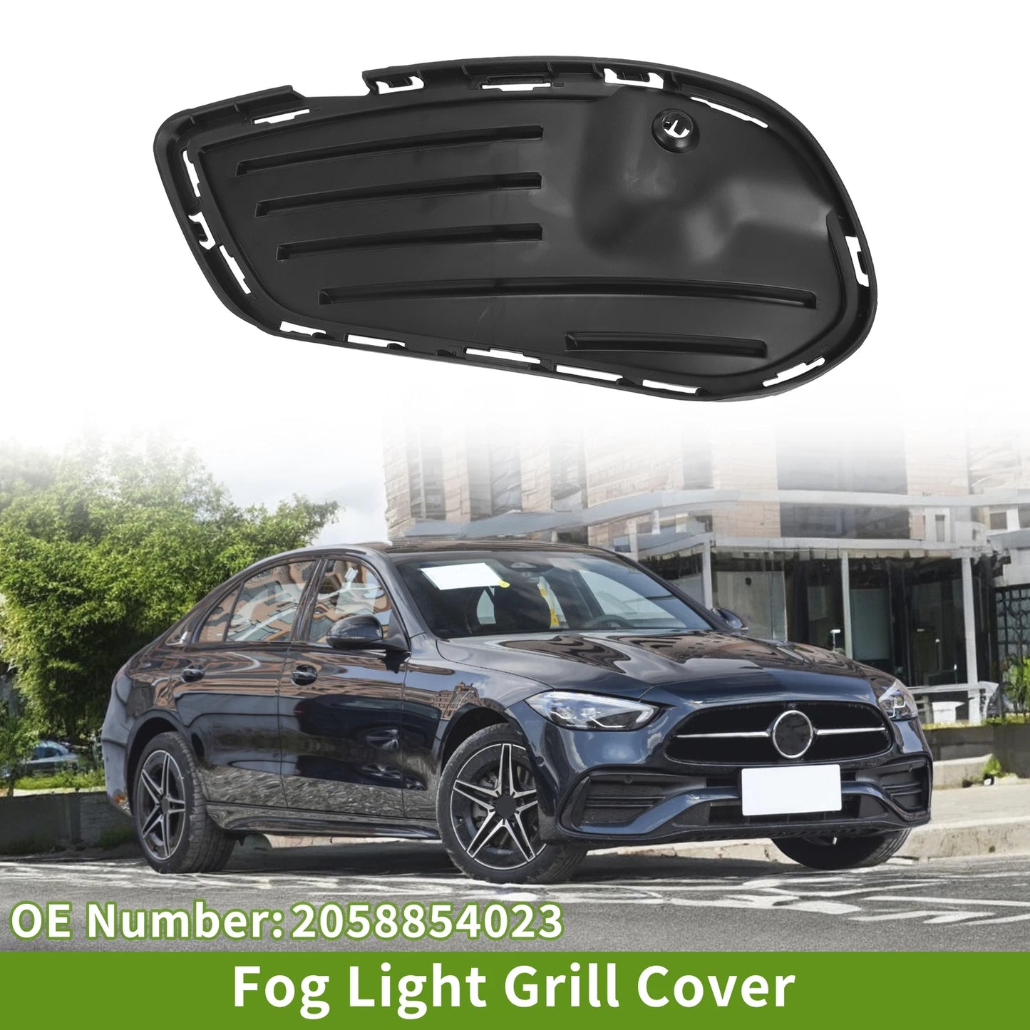 1pc Front Left Fog Light Grill for Mercedes-Benz C300 (2017–2018) No.2058854023