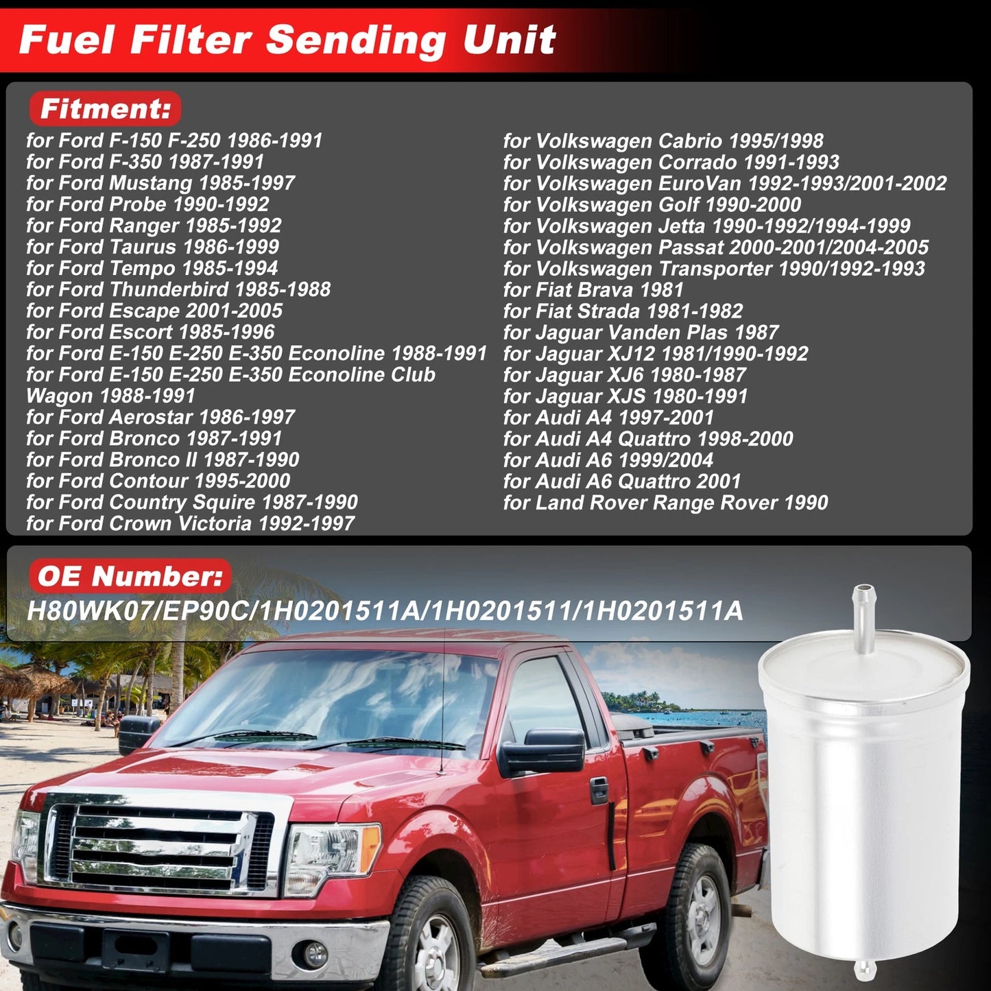 Fuel Filter Assembly for Ford F-150 F-250 (1986–1991) No.H80WK07/EP90C Metal