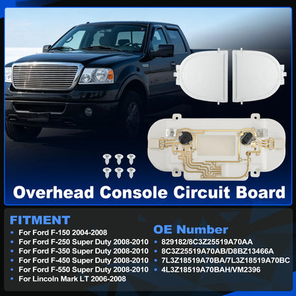 Overhead Console Dome Map Light Circuit Board for Ford F150 F250 F350 (2004–2010)