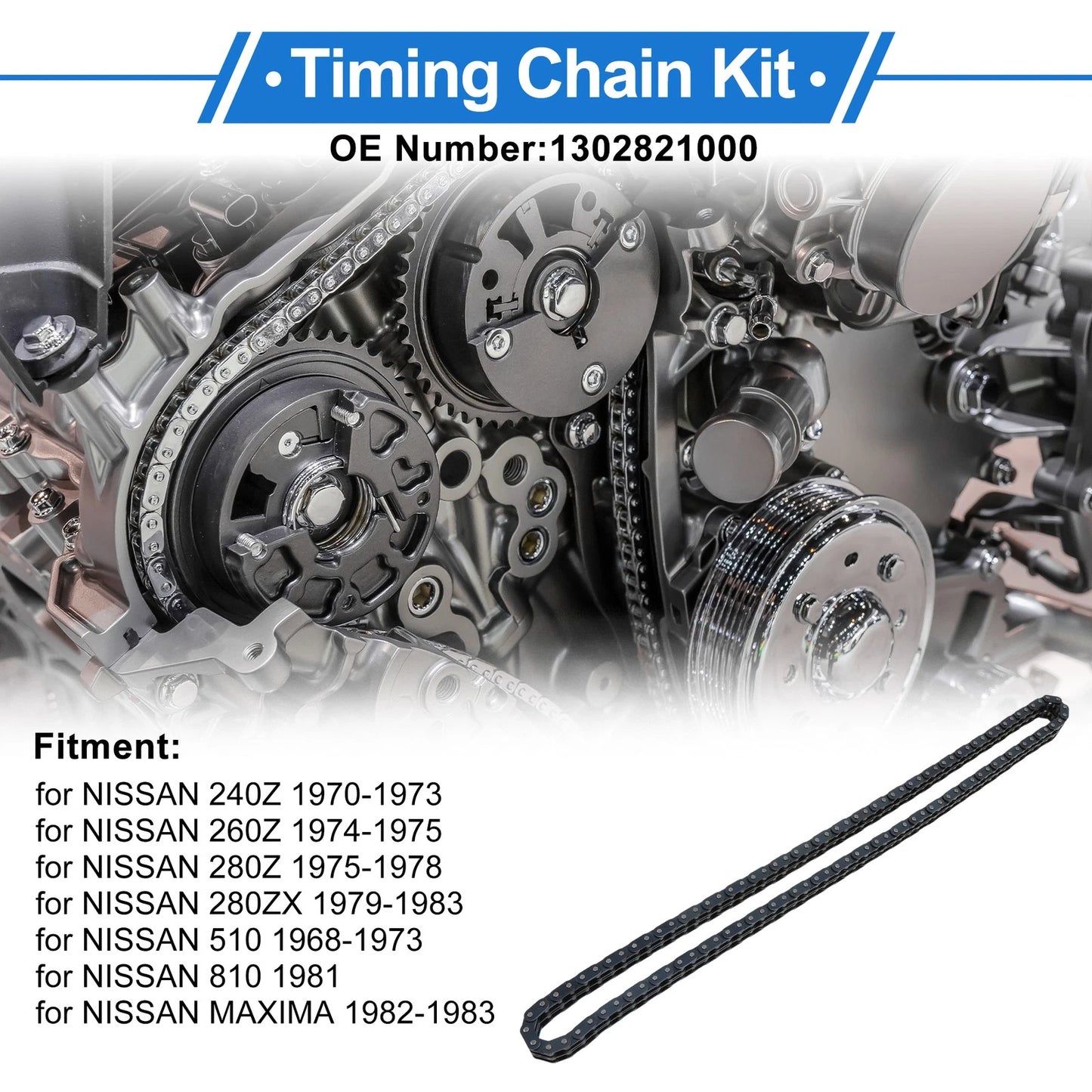 Timing Chain Kit for Nissan 240Z (1970–1973) No. 1302821000