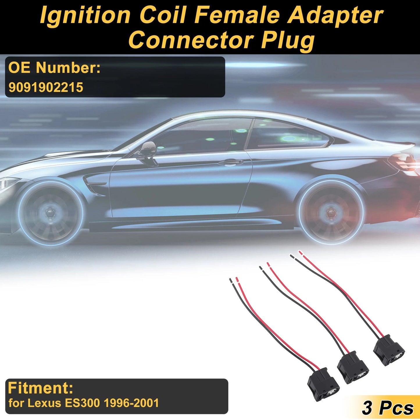 3X 2 Pin Ignition Coil Connector Plug for Lexus ES300 (1996–2001) No. 9091902215