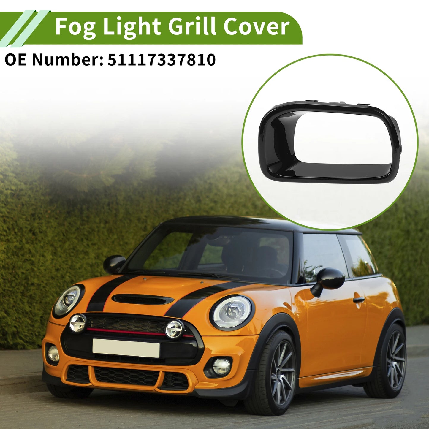 1 Pcs Fog Light Grill for Mini Cooper (2014–2021) No. 51117337810