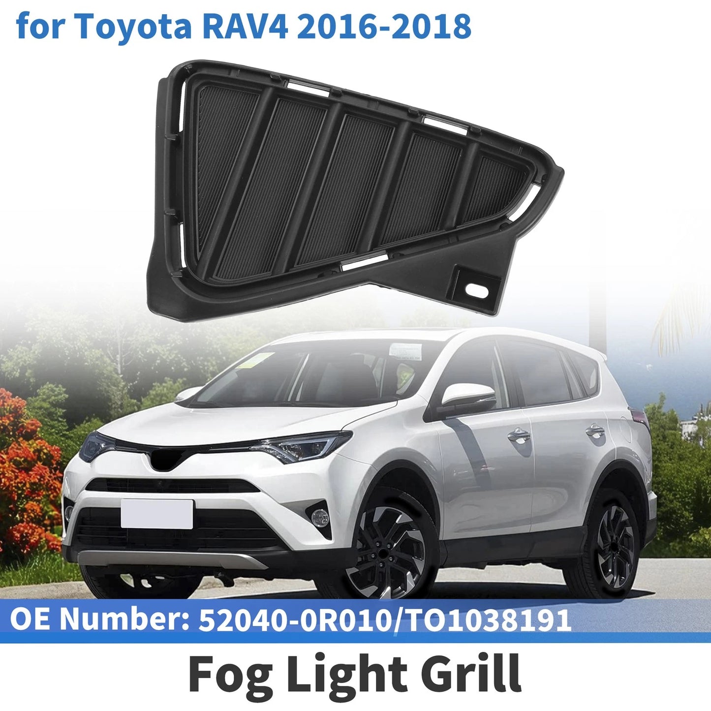 Front Left Fog Light Cover No. 52040-0R010 for Toyota RAV4 (2016–2018)