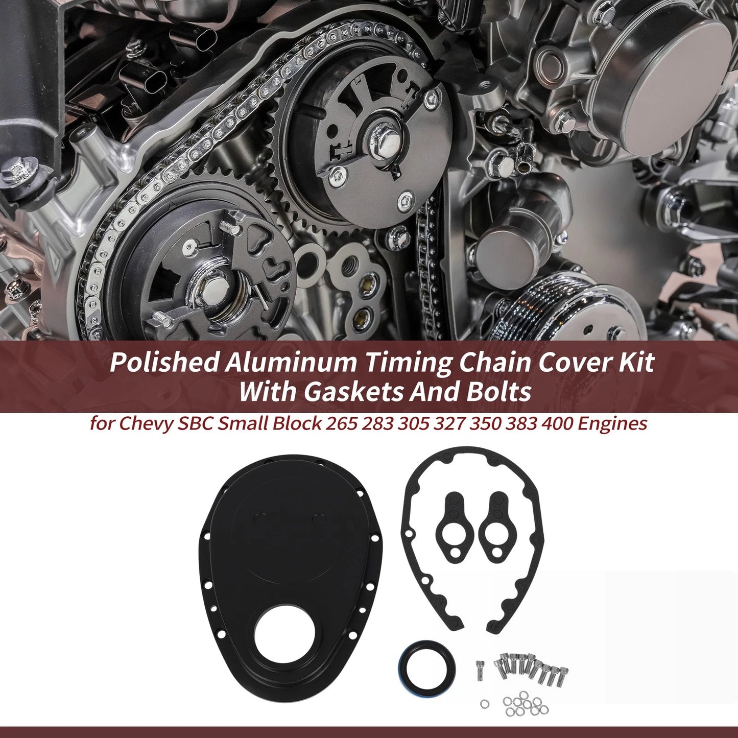 Polished Aluminum Timing Chain Cover Kit with Gaskets & Bolts for Chevy SBC (1960–2002)