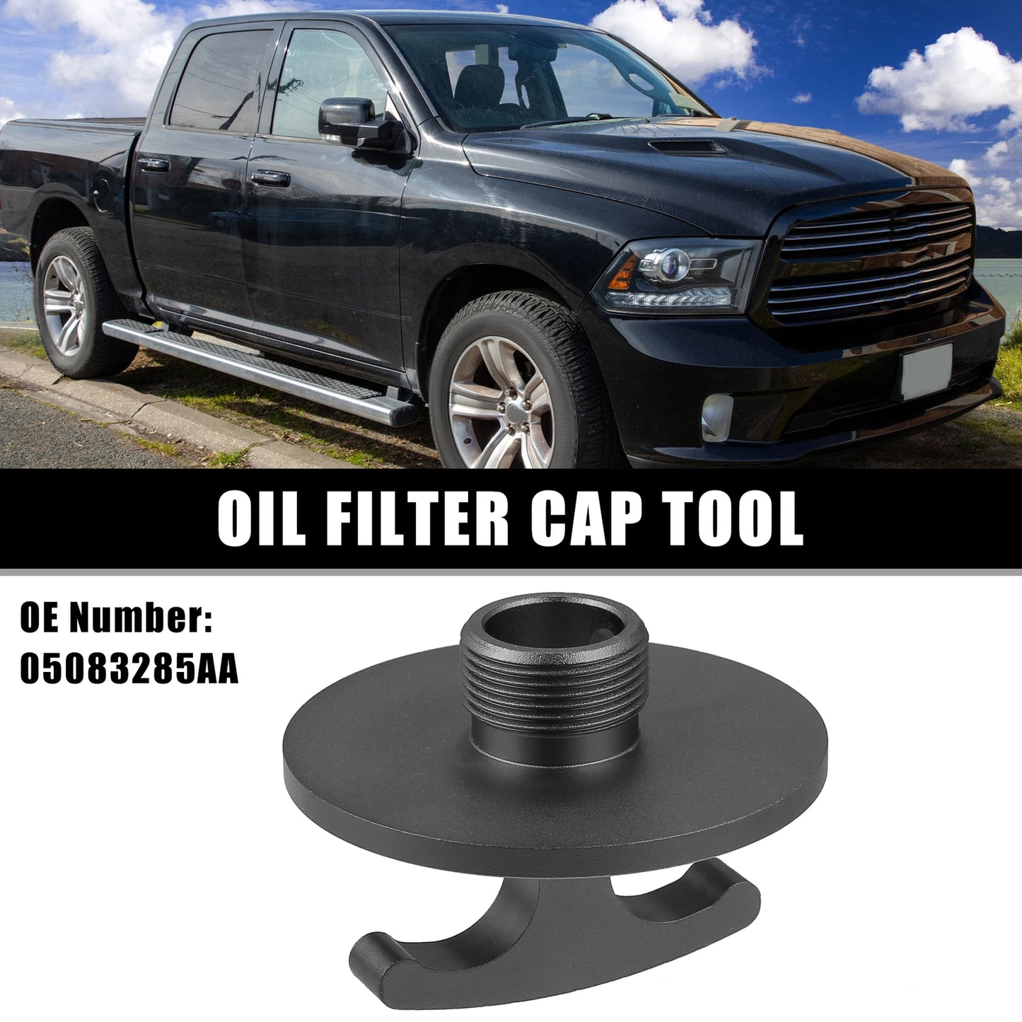 Oil Filter Cap Tool No.05083285AA for Dodge Ram 2500 3500 4500 5500 (2003–2023)