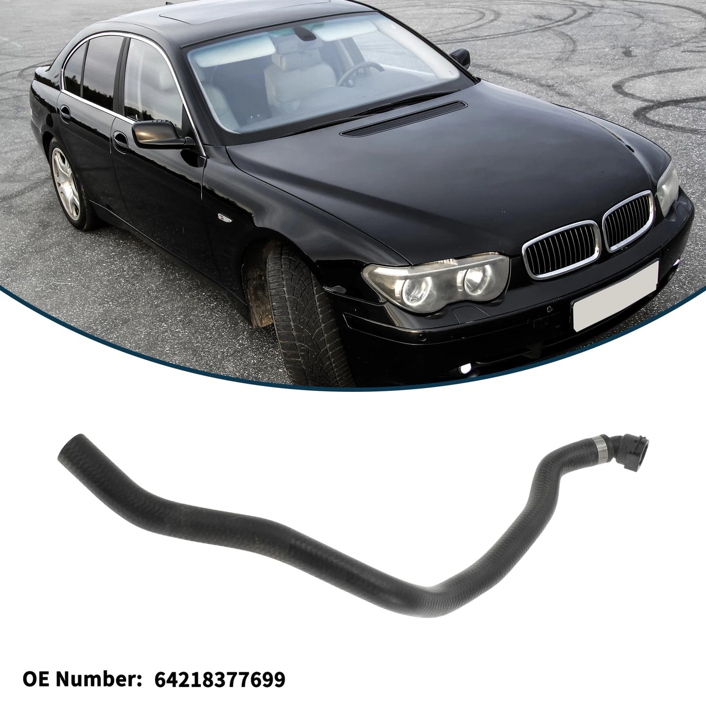 Radiator Hose No. 64218377699 for BMW 745i (2002–2005)