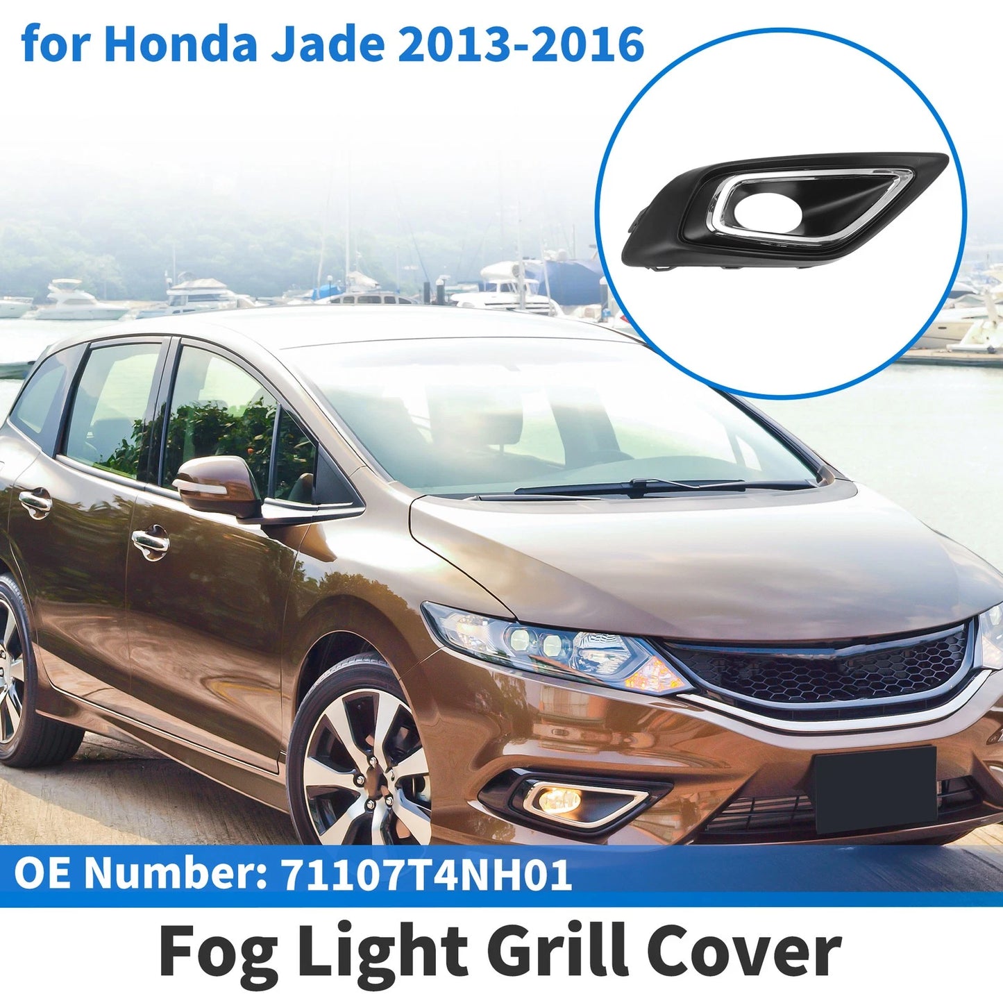 Front Right Fog Light Grill No. 71107T4NH01 for Honda Jade (2013–2016)