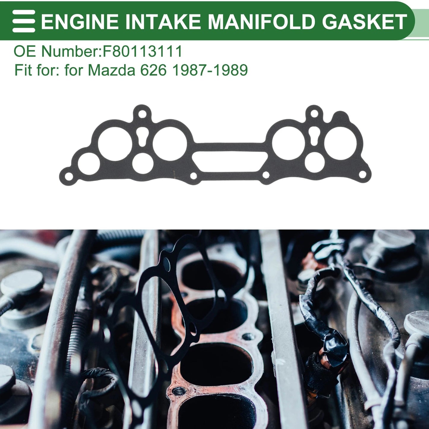 Engine Intake Manifold Gasket for Mazda 626 (1987–1989) No.F80113111