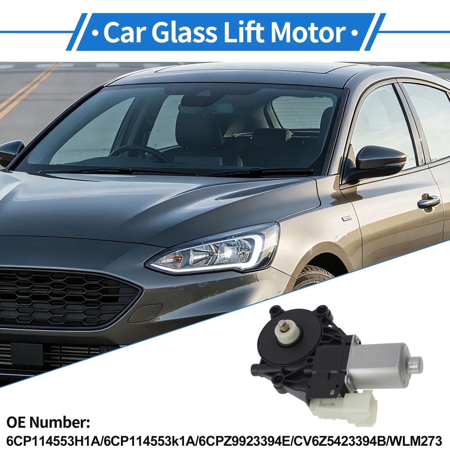 6CP114553H1A Power Window Regulator Lift Motor for Ford Focus (2012–2018)