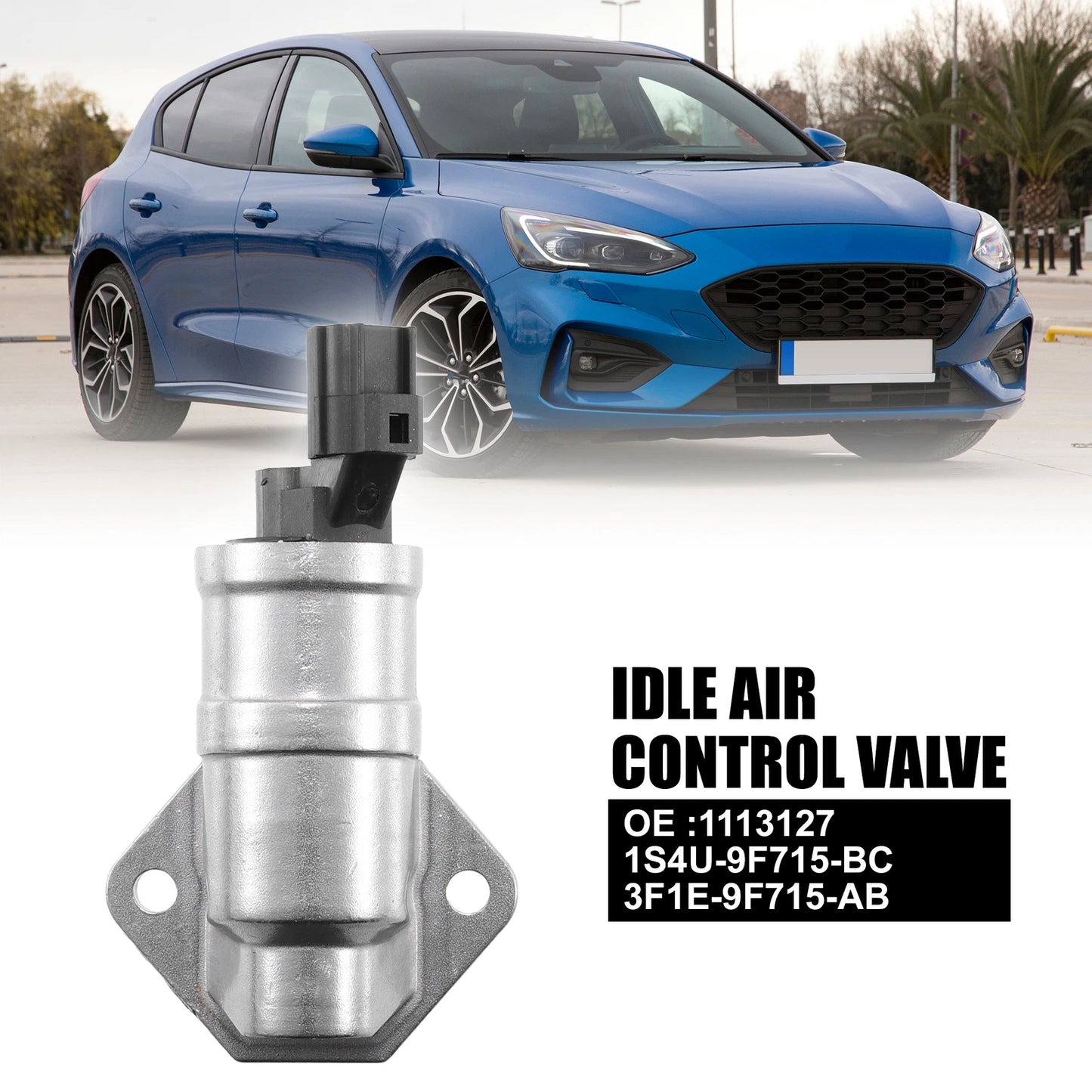 Idle Air Control Valve for Ford Focus (2000–2007) 1113127 1S4U-9F715-BC 3F1E-9F715-AB