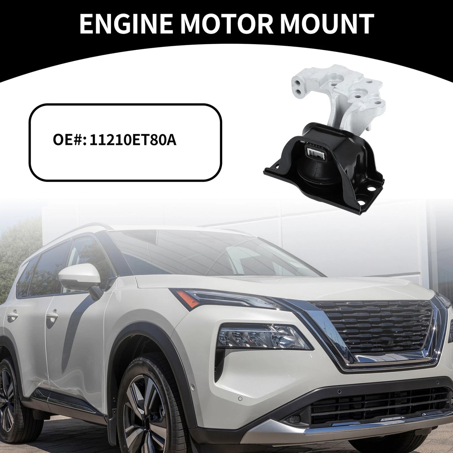 Engine Motor Mount for Nissan Rogue (2008–2013)