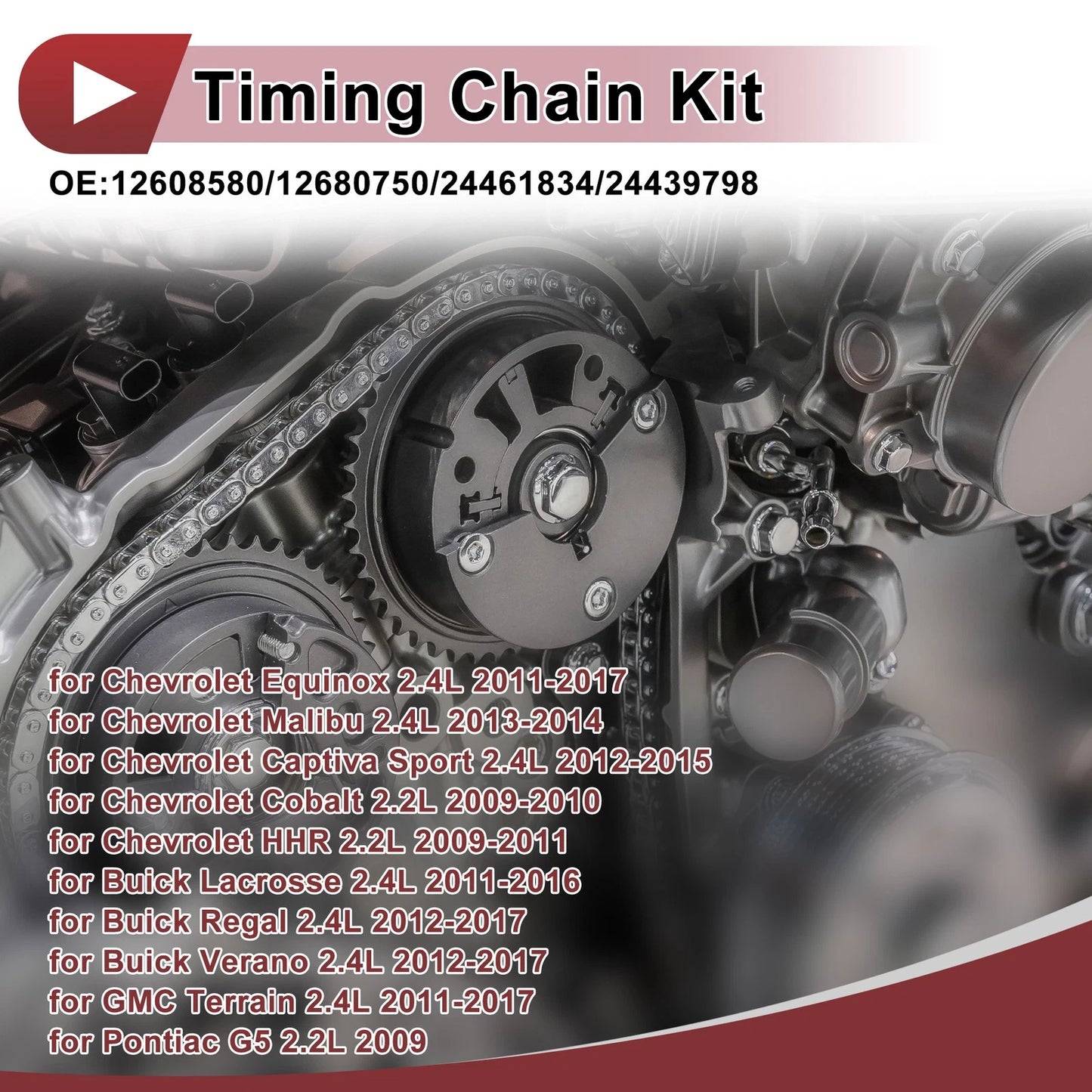 Timing Chain Kit No. 12680750 for Chevrolet Equinox 2.4L (2011–2017)