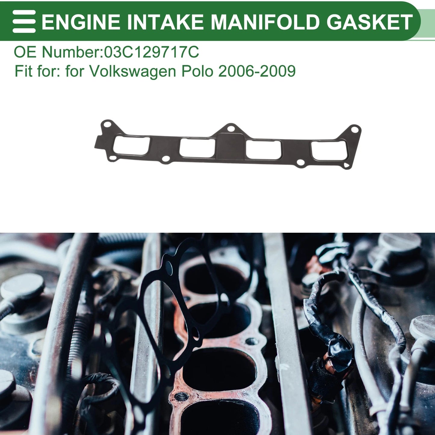Engine Intake Manifold Gasket for Volkswagen Polo (2006–2009) No. 03C129717C