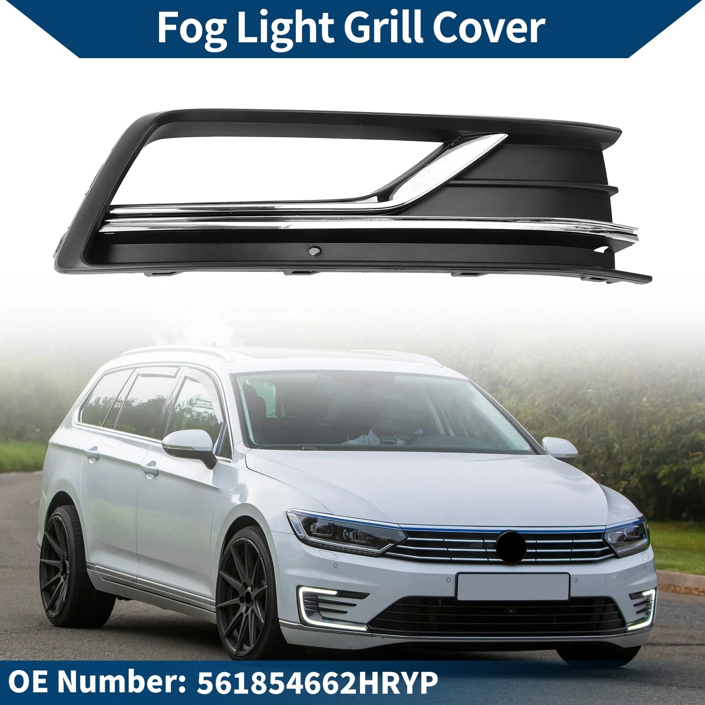 1 Pc Fog Light Grill for VW Passat (2016–2019) No. 561854662HRYP