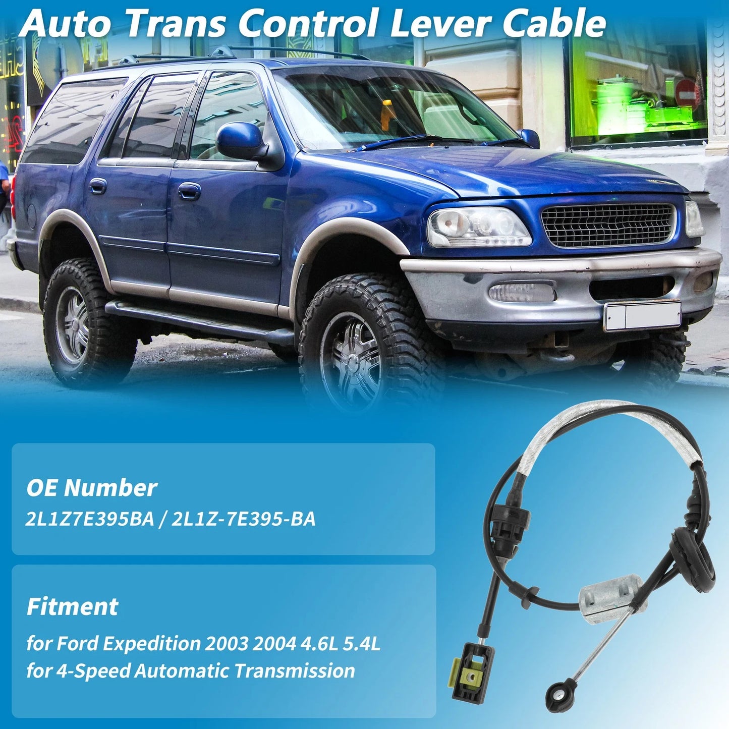 Auto Trans Gear Shift Cable No.2L1Z7E395BA for Ford Expedition (2003–2004)