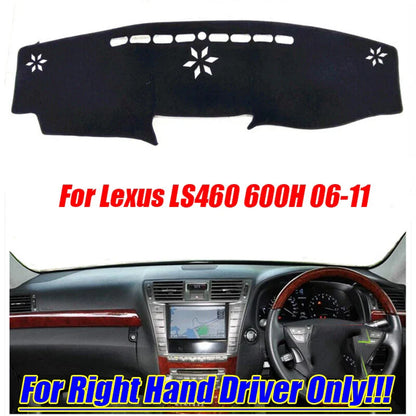 RHD Black Dash Mat Dashboard Cover Cape for Lexus LS460 600H (2006-2011)