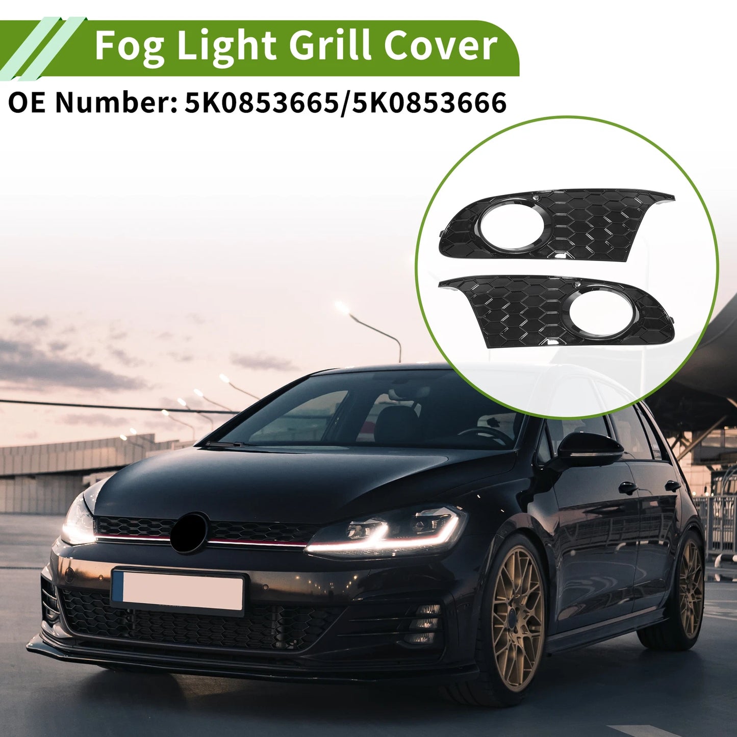 1 Pair Fog Light Grill for VW Golf 6 (2009–2013) No. 5K0853665