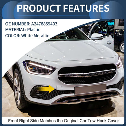 Front Bumper Tow Hook Cover for Mercedes-Benz W247 (2019–2023) No.A2478859403 White Metallic
