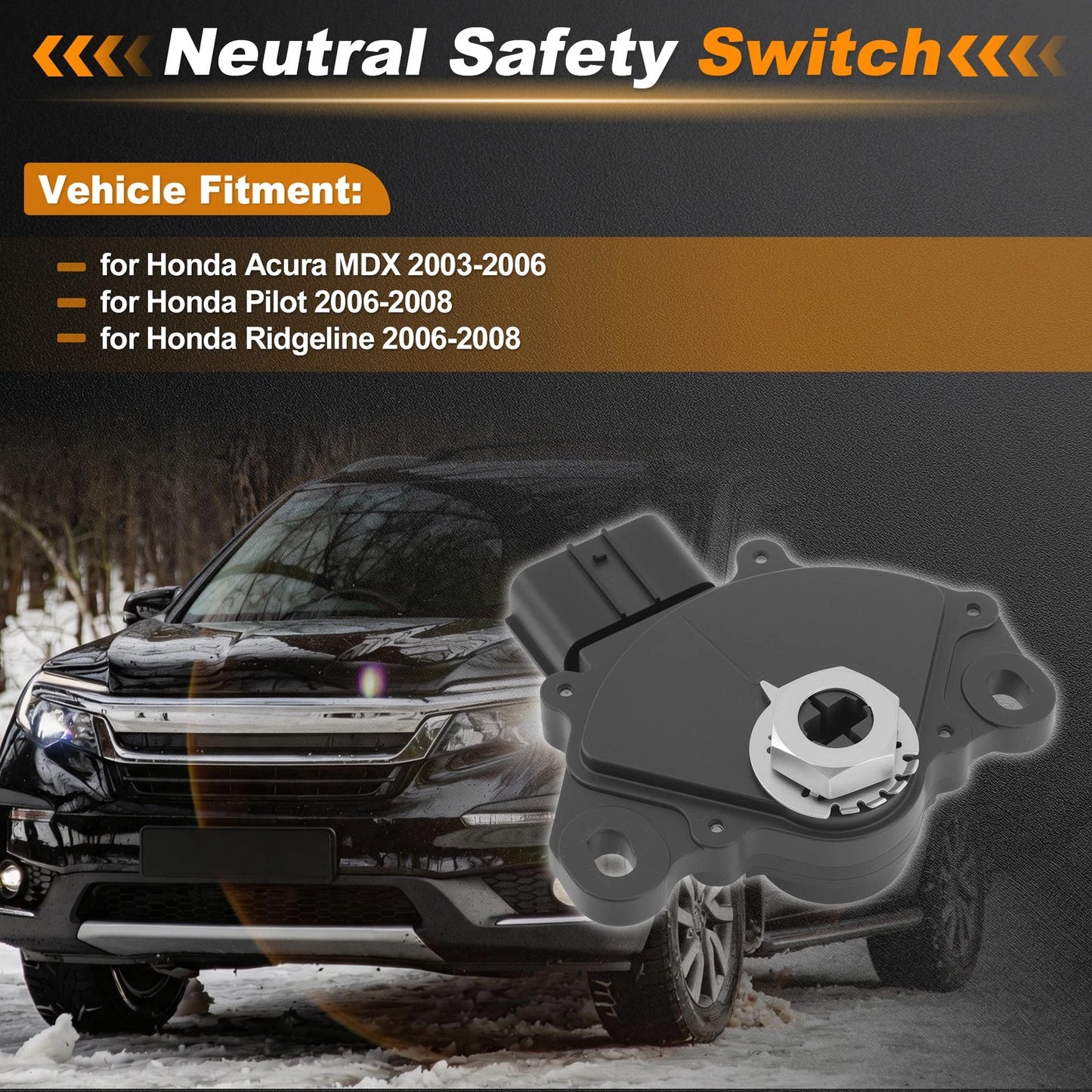 Neutral Safety Switch for Honda Acura MDX Pilot Ridgeline (2003–2008)