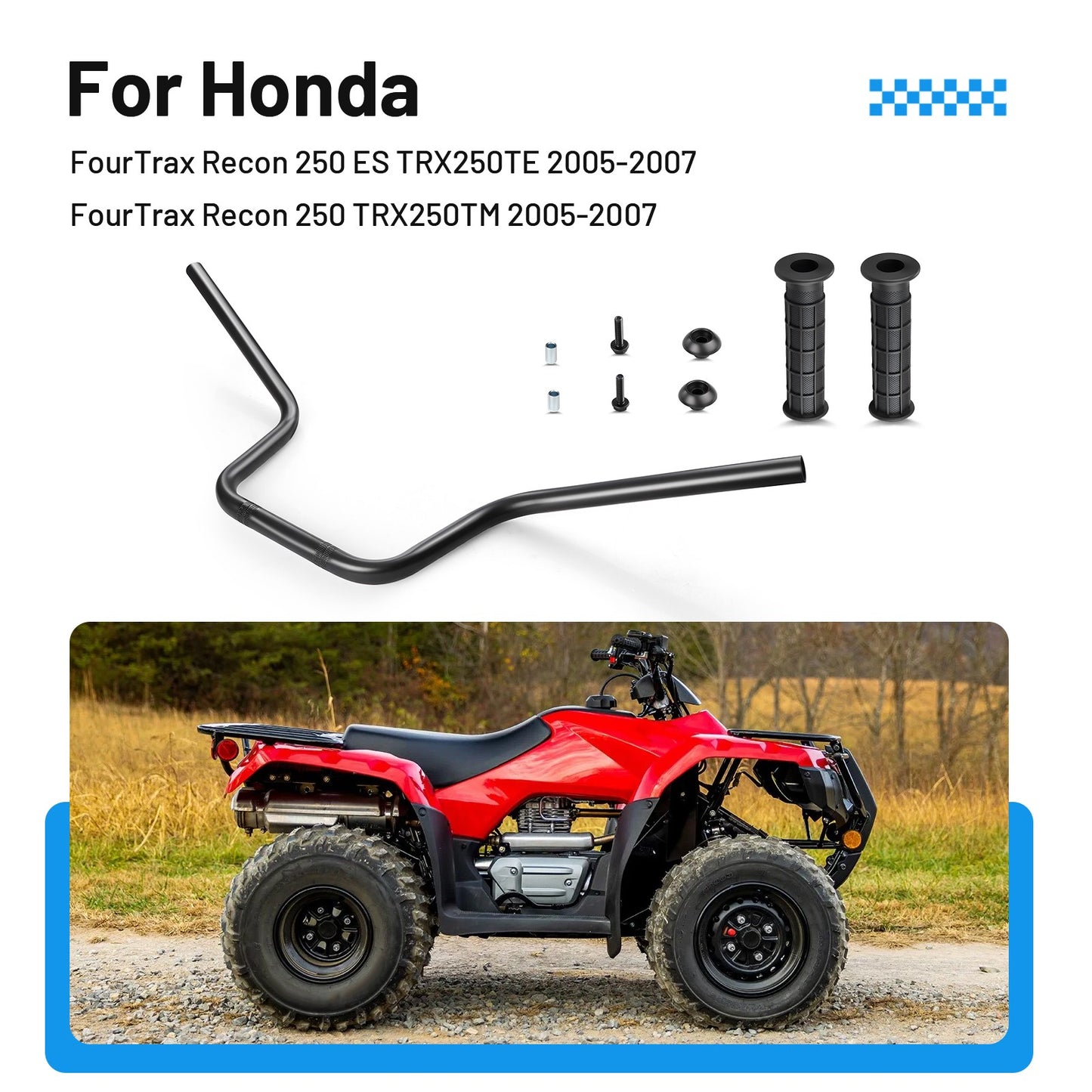 Handlebar with Grips for Honda Recon 250 TRX250TM TRX250TE (2005–2007)