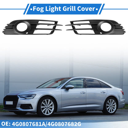 1 Pair Front Fog Light Grill for Audi A6 C7 (2012–2015) No. 4G0807681A/4G0807682G