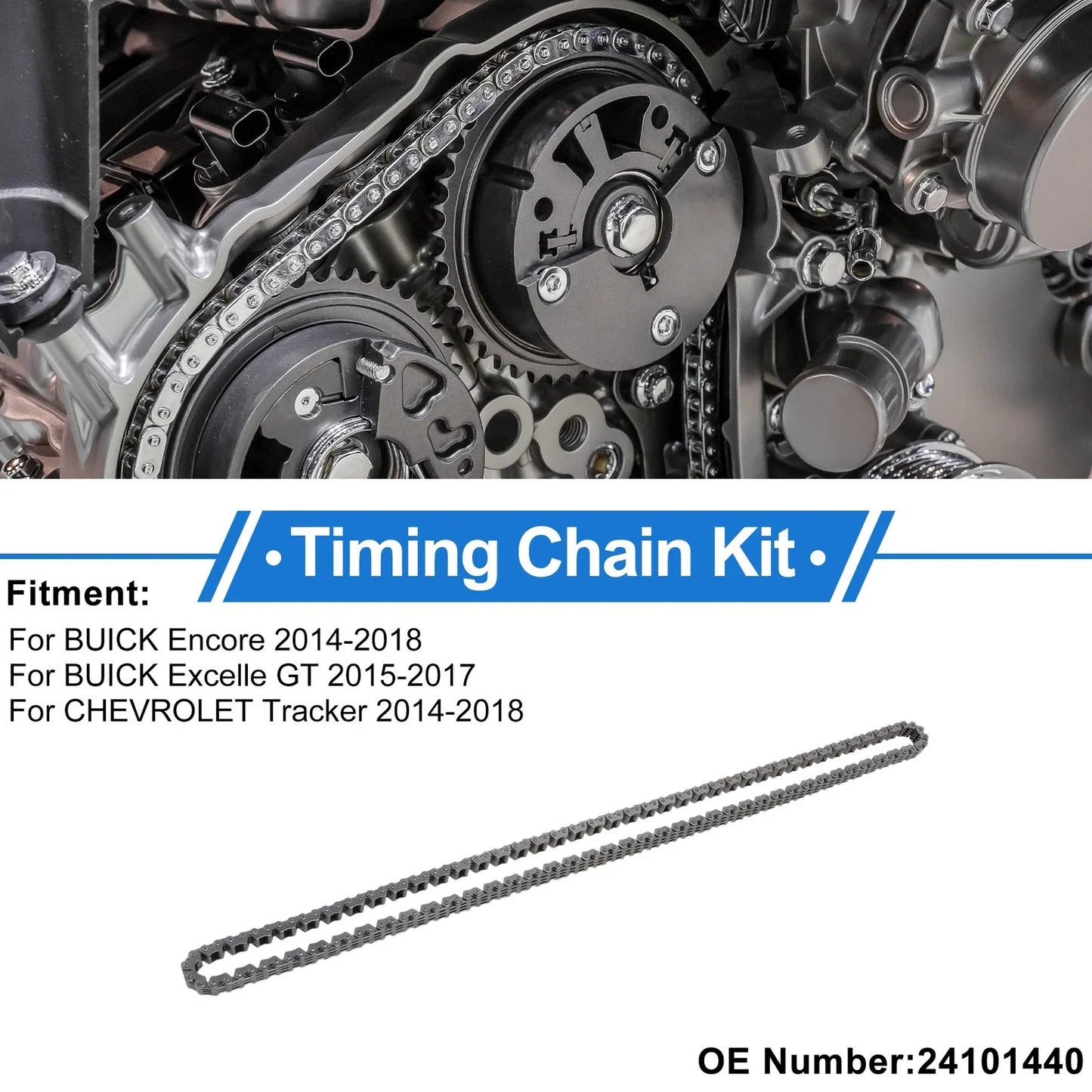 Timing Chain Kit for BUICK Encore 2014-2018 (2 x Chains, 2 x Guides)