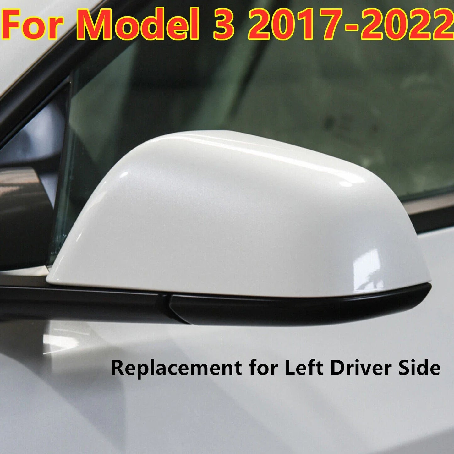 Pearl White Left Driver Side Mirror Cover Cap for Model 3 (2017–2023)