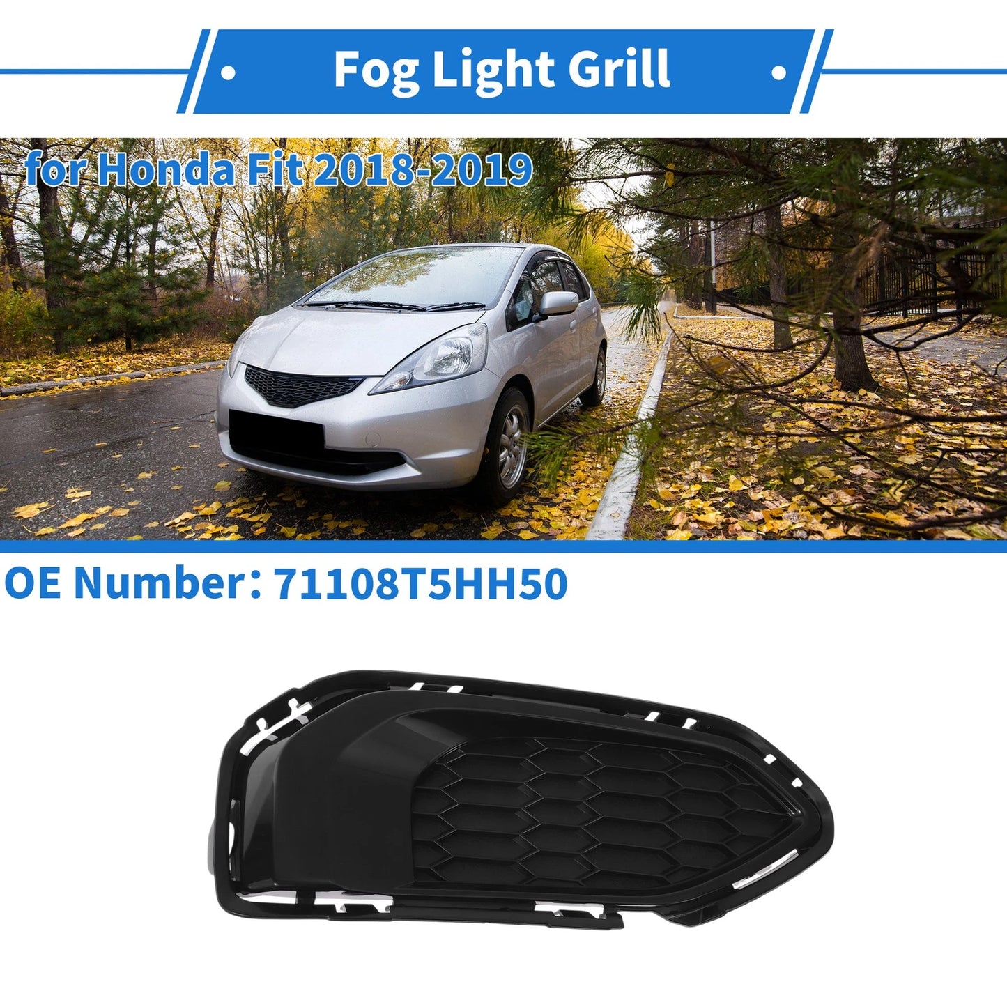 Front Left Fog Light Grill No. 71108T5HH50 for Honda Fit (2018–2019)