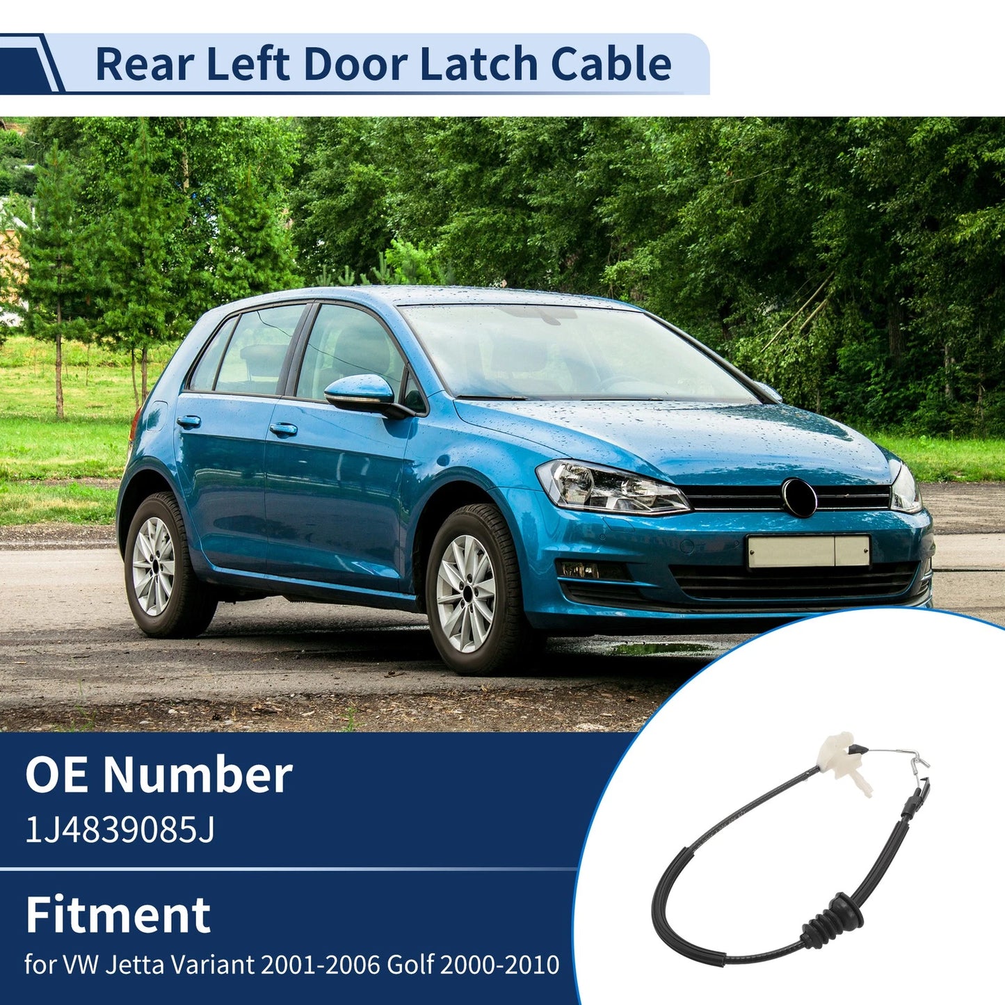 Door Latch Cable No.1J4839085J for VW Jetta Variant (2001–2006) Rear Left