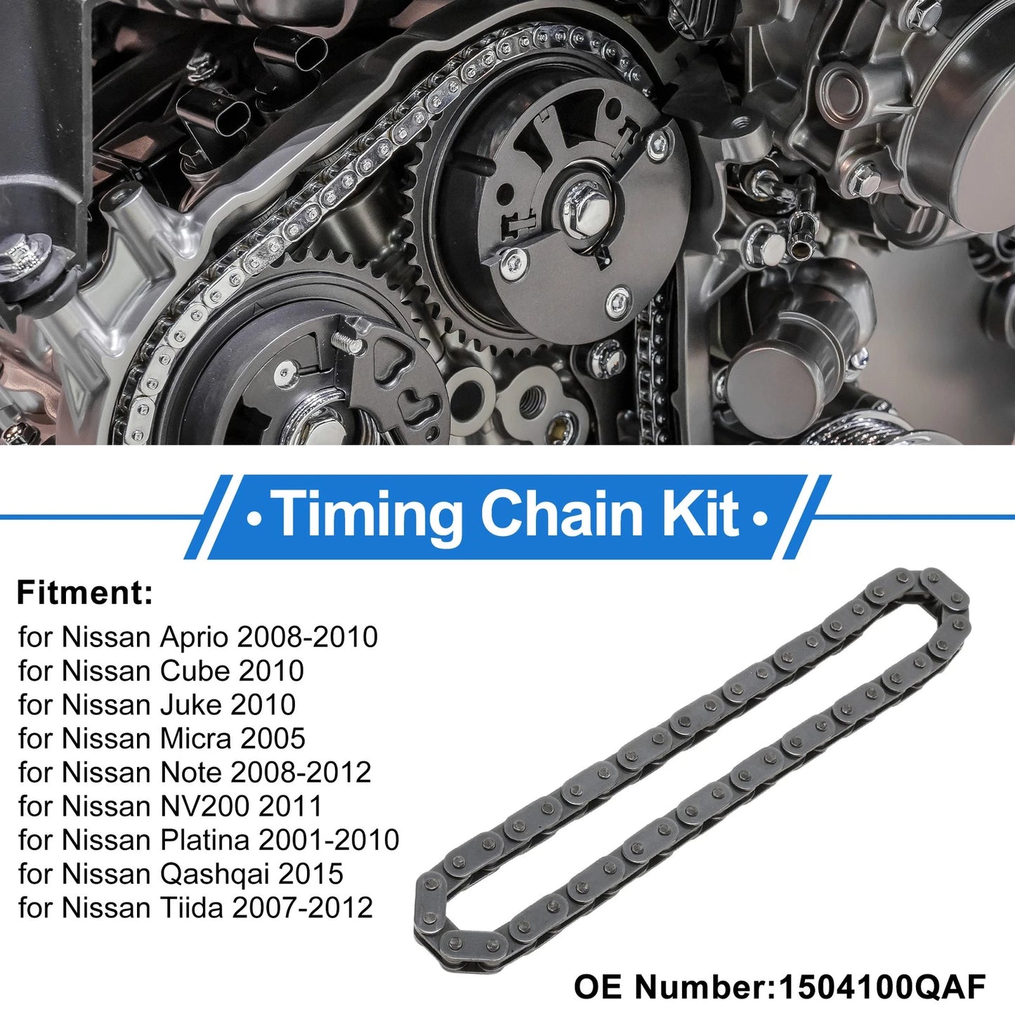 Timing Chain Kit for Nissan Aprio (2008–2010) No. 1504100QAF