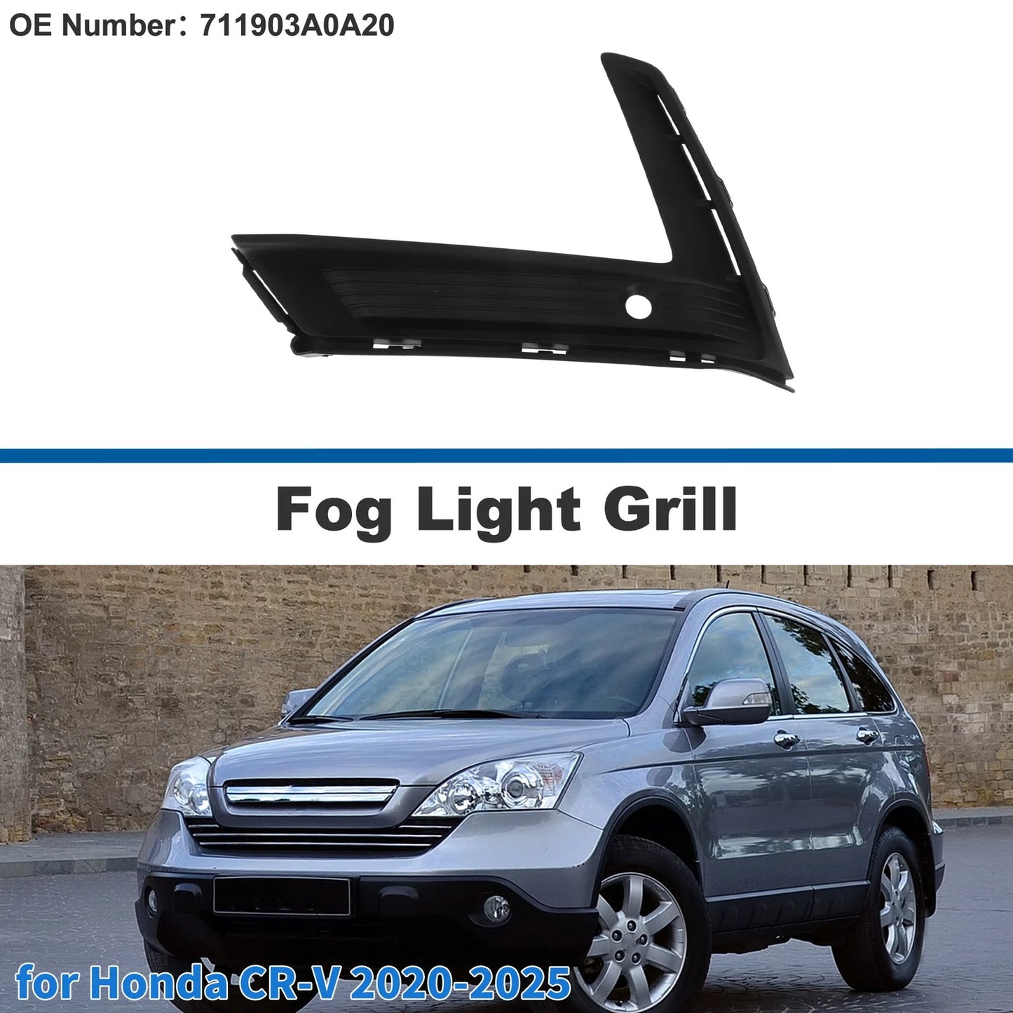 Front Left Fog Light Grill No. 711903A0A20 for Honda CR-V (2020–2025)