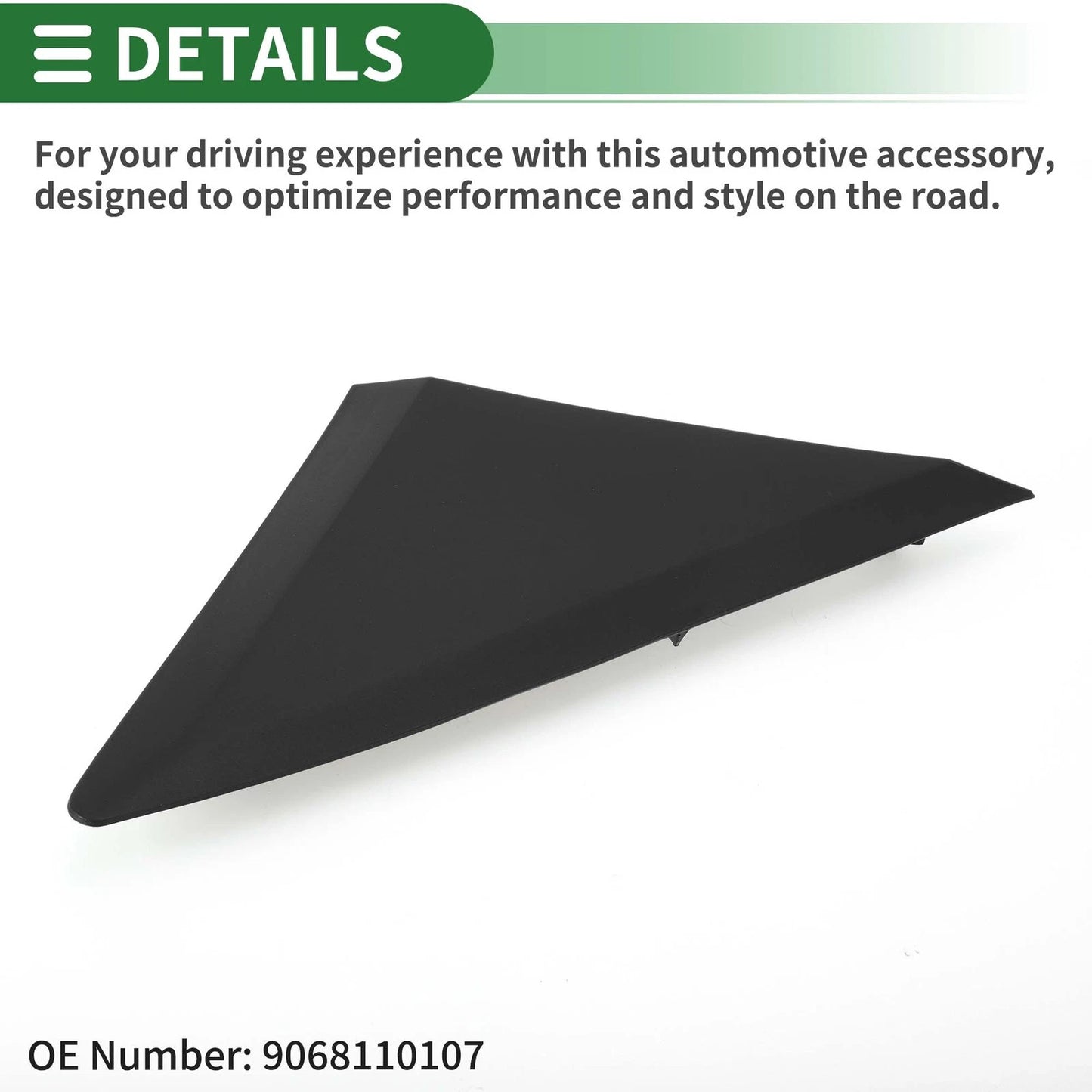 Front Right Pillar Corner Triangle Trim for Mercedes-Benz Sprinter (2007–2018) No. 9068110107