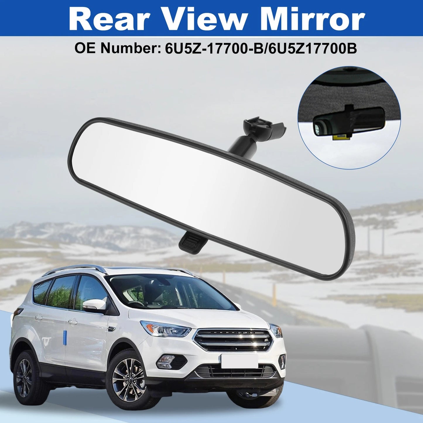 6U5Z-17700-B Interior Rearview Mirror for Ford Escape (2001–2019)