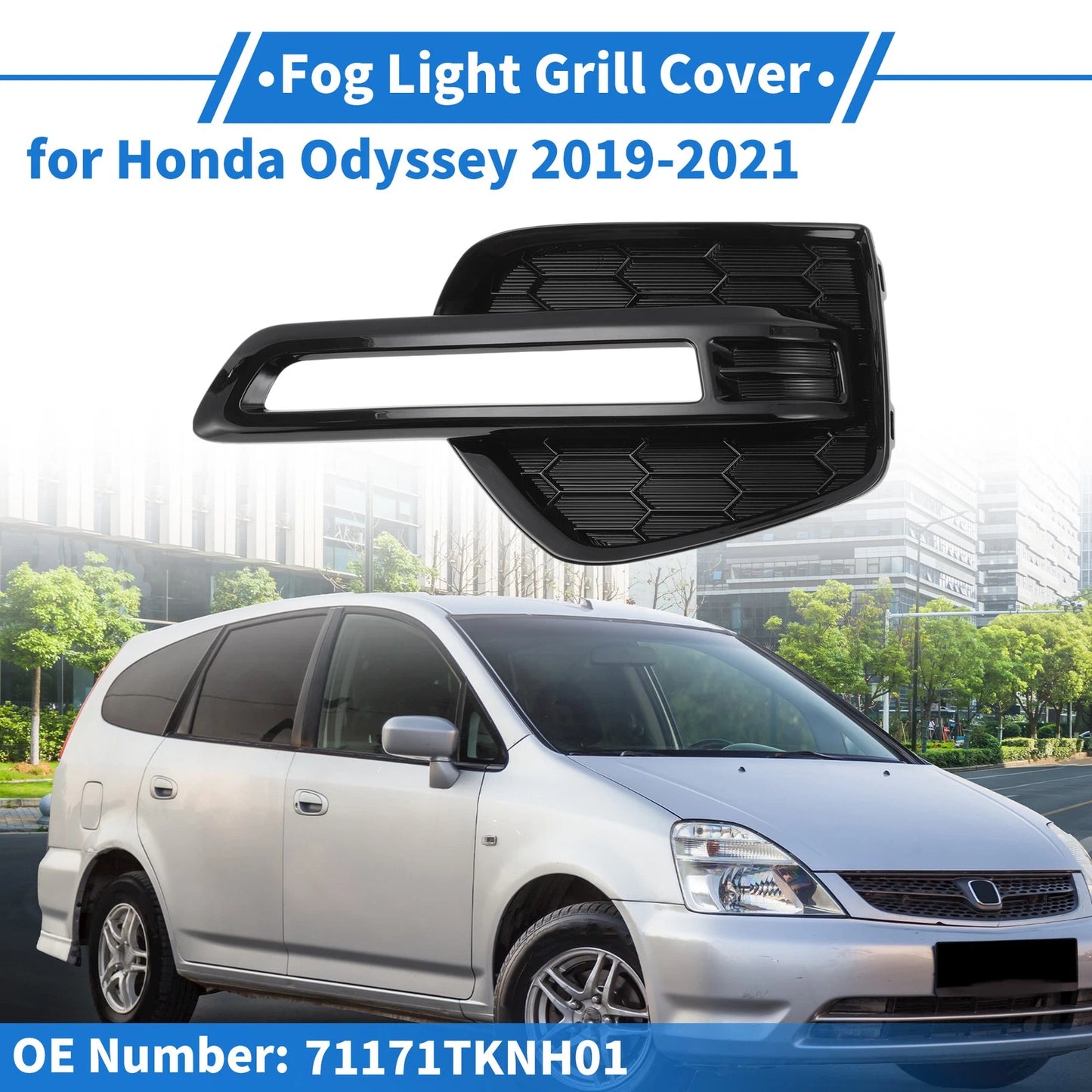 Front Right Fog Light Grill No. 71171TKNH01 for Honda Odyssey (2019–2021)