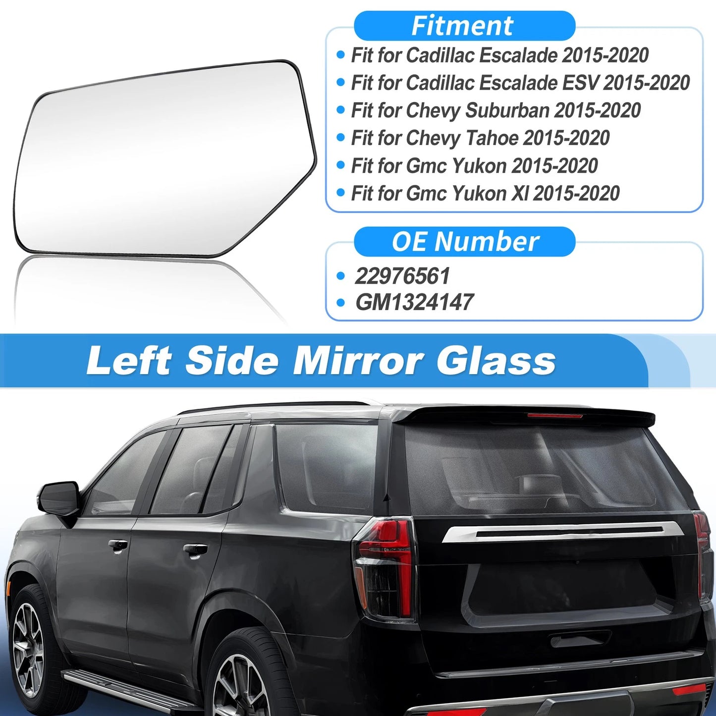 Left Side Heated Mirror Glass for Chevy Suburban Tahoe (2015–2020) 22976561