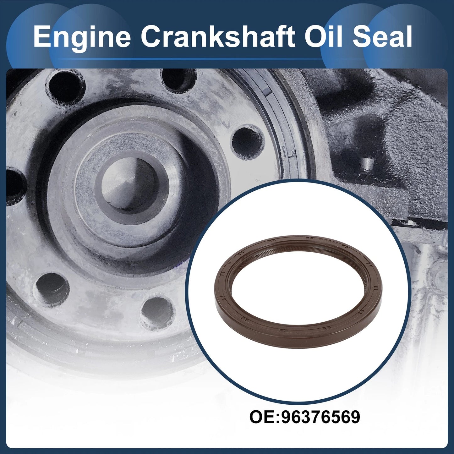 Rear Crankshaft Oil Seal for Honda Accord Civic GMC Sierra (No. 96376569)