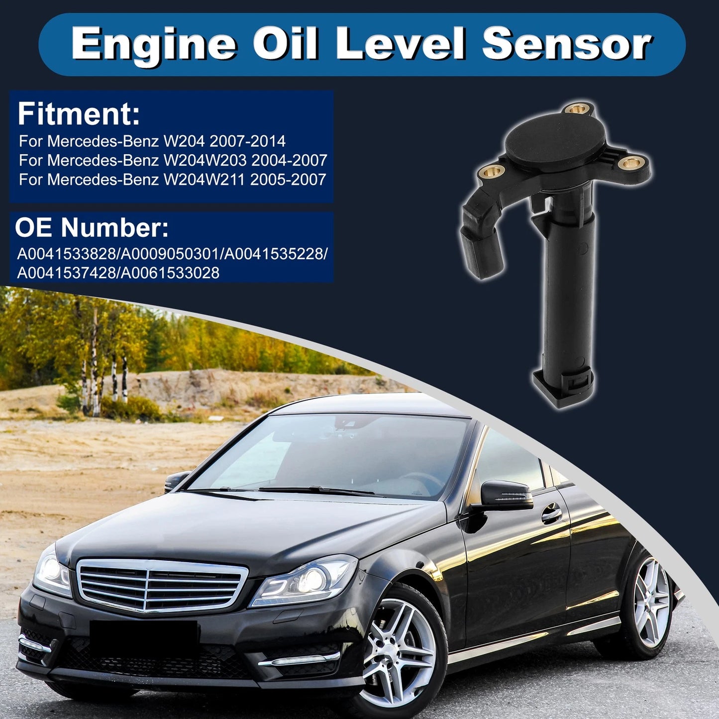 Engine Oil Level Sensor for Mercedes-Benz W204 (2007–2014) A0041533828