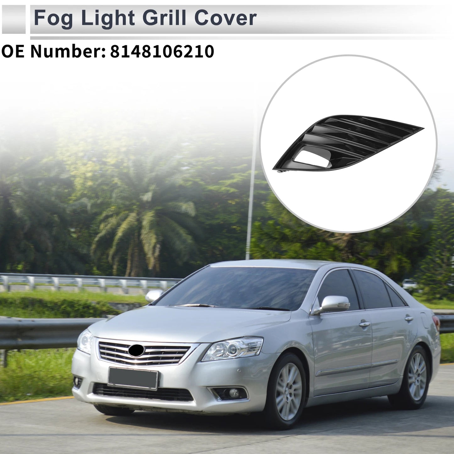 1 Pc Fog Light Grill for Toyota Camry SE/XSE (2018–2020) No. 8148106210