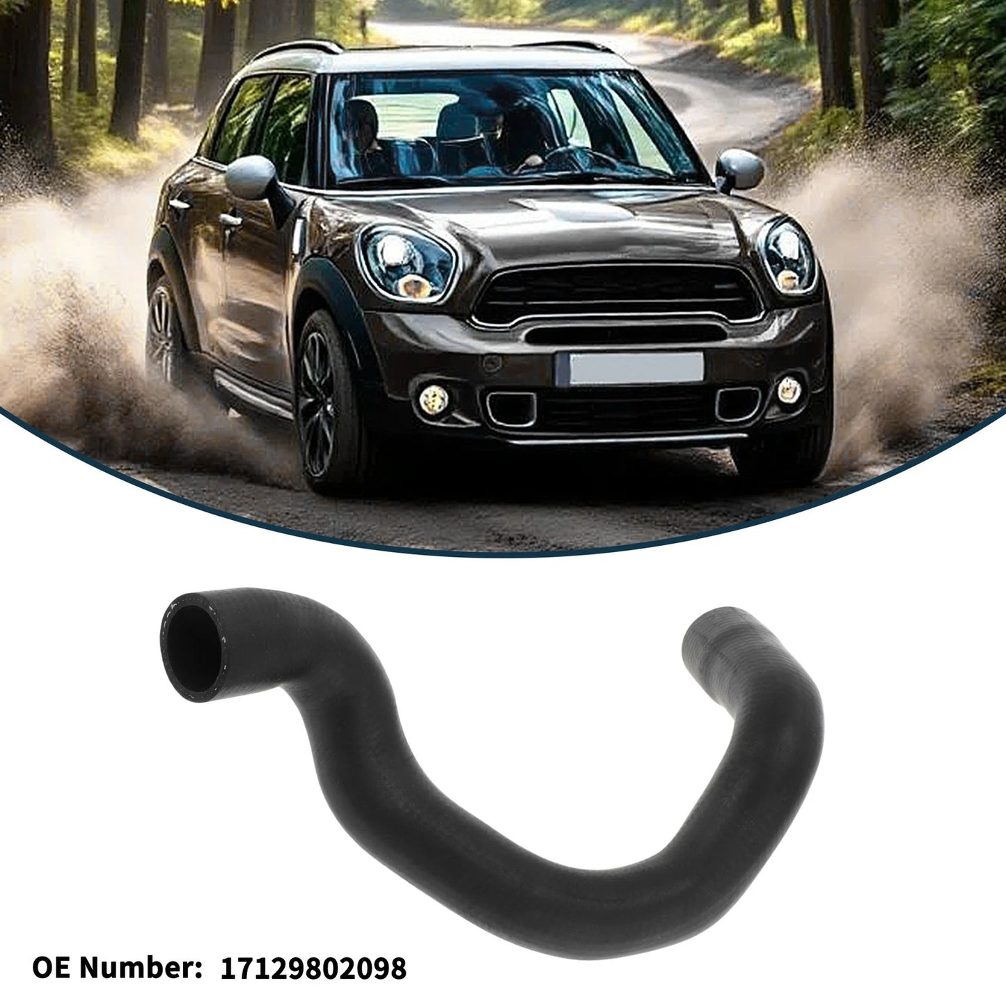 Radiator Hose for BMW Mini Countryman (2010–2016) No. 17129802098 Rubber