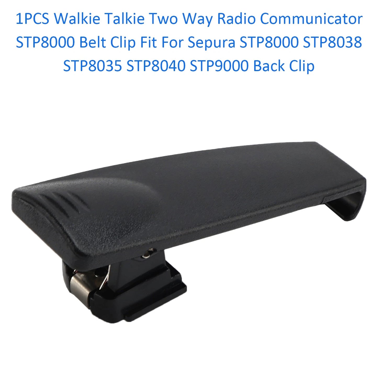 1PCS Belt Clip for Sepura STP8000 STP8038 STP8035 STP8040 (2010–2023)