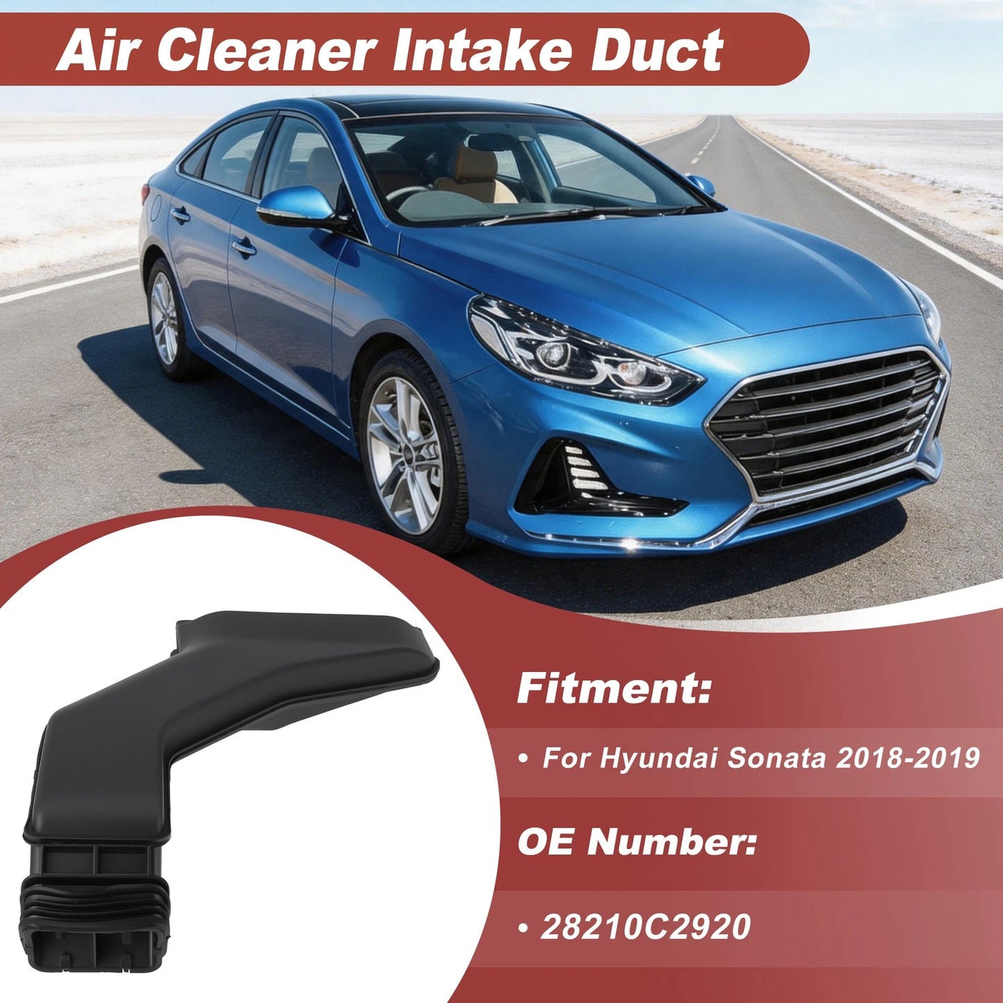 Air Cleaner Intake Duct for Hyundai Sonata (2018–2019) 28210C2920