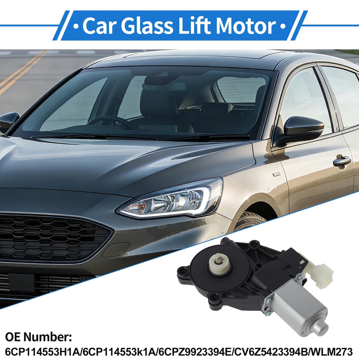 6CP114553H1A Power Window Regulator Lift Motor for Ford Focus (2012–2018)